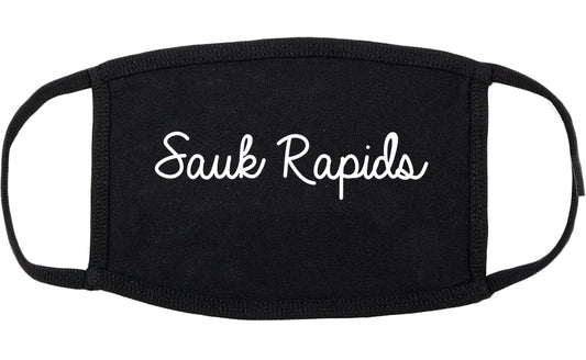 Sauk Rapids Minnesota MN Script Cotton Face Mask Black