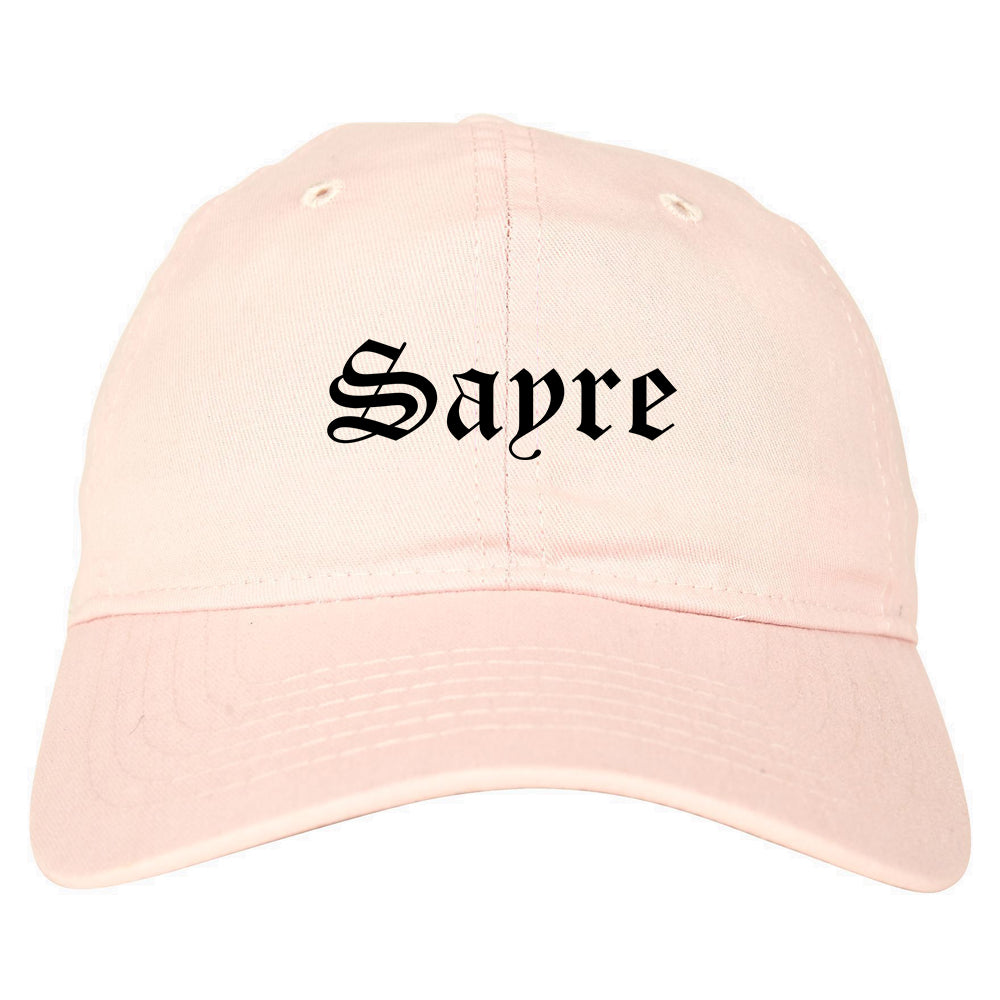 Sayre Oklahoma OK Old English Mens Dad Hat Baseball Cap Pink