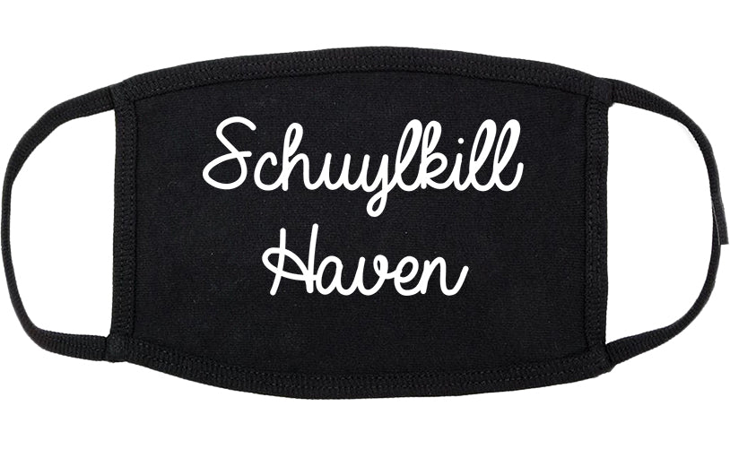 Schuylkill Haven Pennsylvania PA Script Cotton Face Mask Black