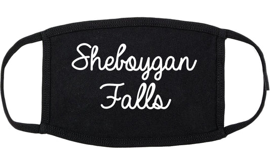 Sheboygan Falls Wisconsin WI Script Cotton Face Mask Black