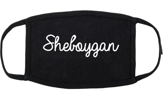 Sheboygan Wisconsin WI Script Cotton Face Mask Black