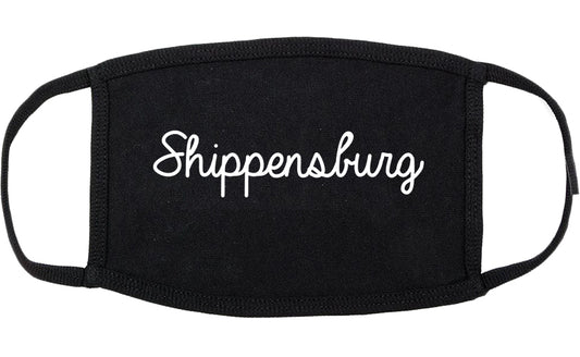 Shippensburg Pennsylvania PA Script Cotton Face Mask Black