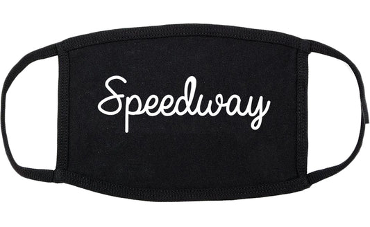 Speedway Indiana IN Script Cotton Face Mask Black