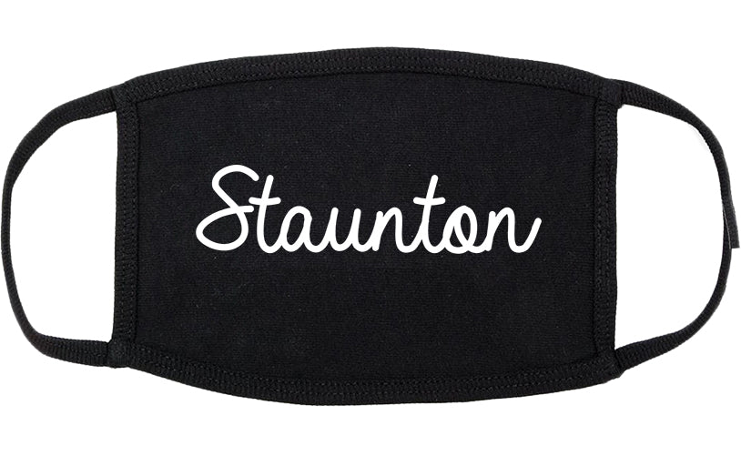 Staunton Illinois IL Script Cotton Face Mask Black