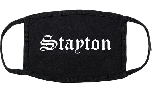 Stayton Oregon OR Old English Cotton Face Mask Black