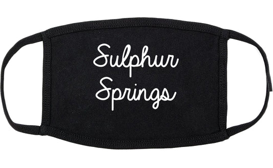 Sulphur Springs Texas TX Script Cotton Face Mask Black