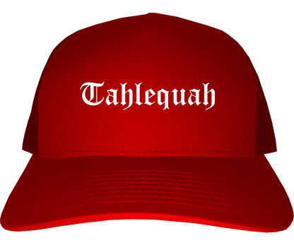 Tahlequah Oklahoma OK Old English Mens Trucker Hat Cap Red