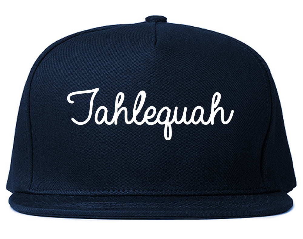 Tahlequah Oklahoma OK Script Mens Snapback Hat Navy Blue