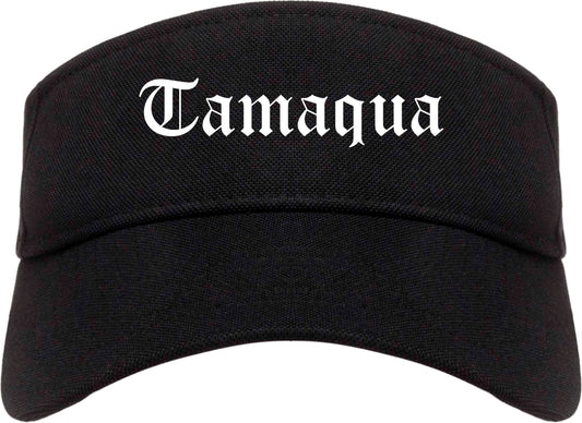 Tamaqua Pennsylvania PA Old English Mens Visor Cap Hat Black