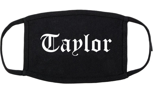 Taylor Texas TX Old English Cotton Face Mask Black
