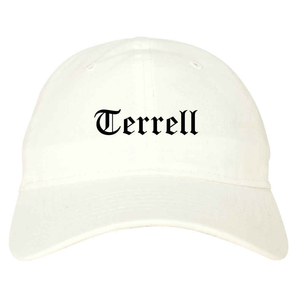Terrell Texas TX Old English Mens Dad Hat Baseball Cap White
