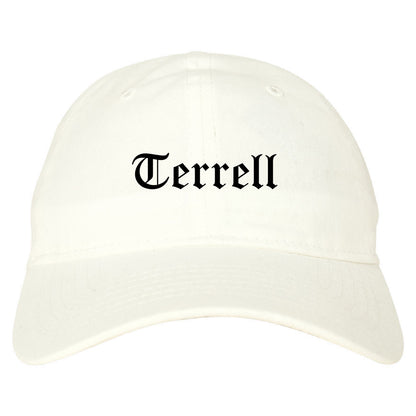 Terrell Texas TX Old English Mens Dad Hat Baseball Cap White