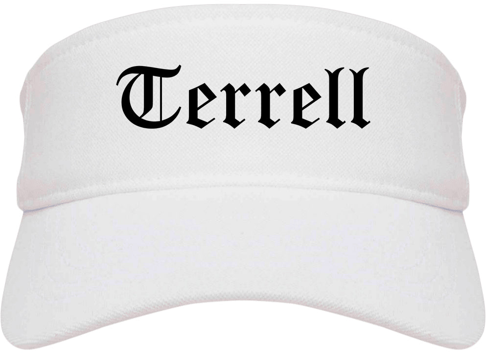 Terrell Texas TX Old English Mens Visor Cap Hat White