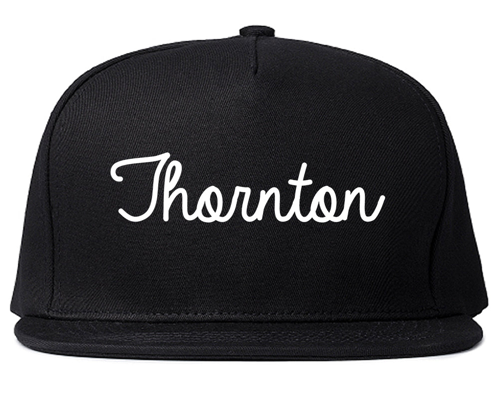 Thornton Colorado CO Script Mens Snapback Hat Black