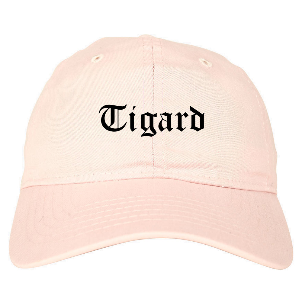 Tigard Oregon OR Old English Mens Dad Hat Baseball Cap Pink