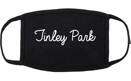 Tinley Park Illinois IL Script Cotton Face Mask Black