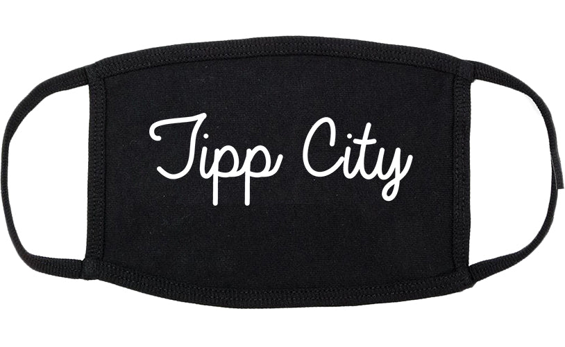 Tipp City Ohio OH Script Cotton Face Mask Black
