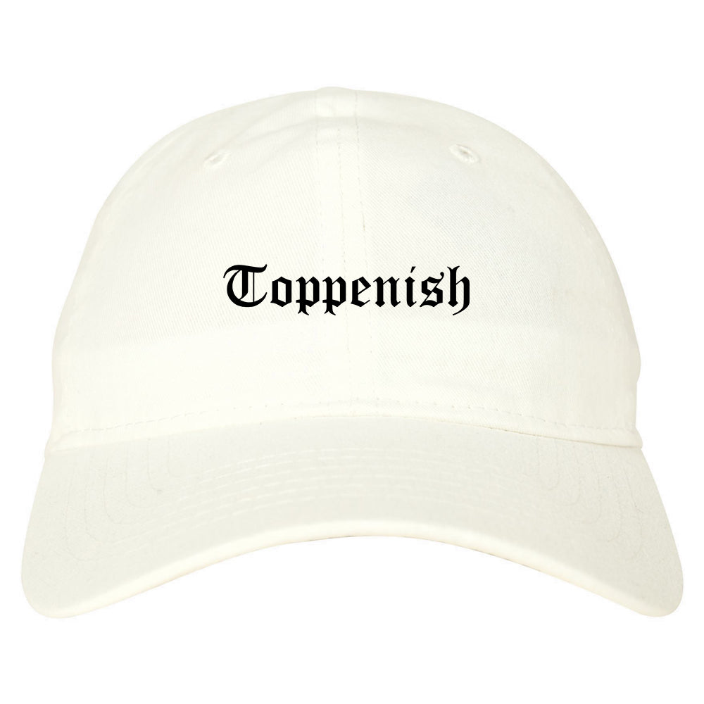 Toppenish Washington WA Old English Mens Dad Hat Baseball Cap White