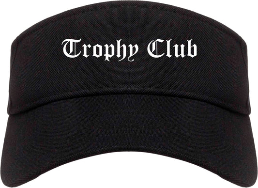 Trophy Club Texas TX Old English Mens Visor Cap Hat Black