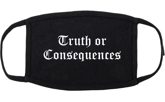 Truth or Consequences New Mexico NM Old English Cotton Face Mask Black