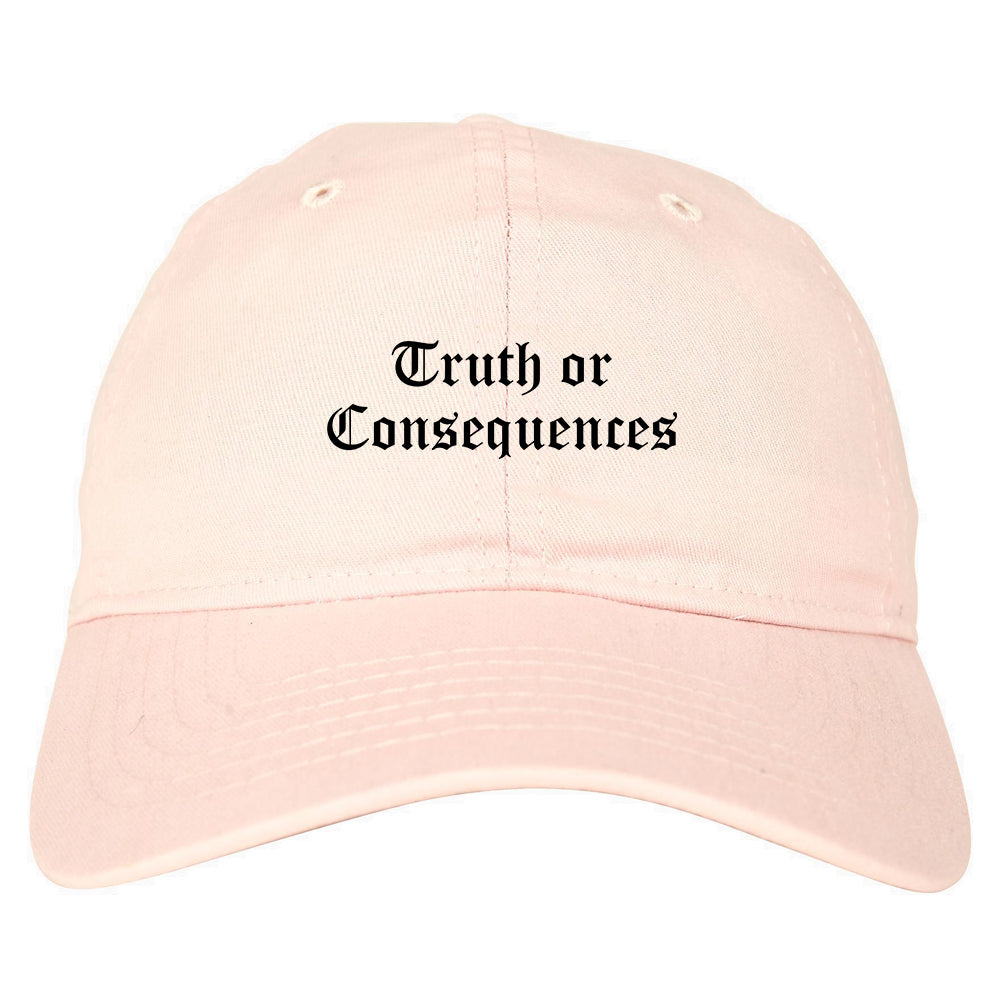 Truth or Consequences New Mexico NM Old English Mens Dad Hat Baseball Cap Pink