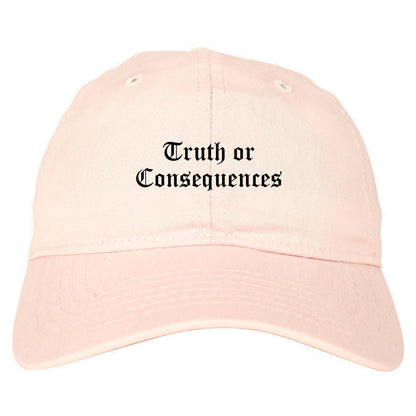 Truth or Consequences New Mexico NM Old English Mens Dad Hat Baseball Cap Pink