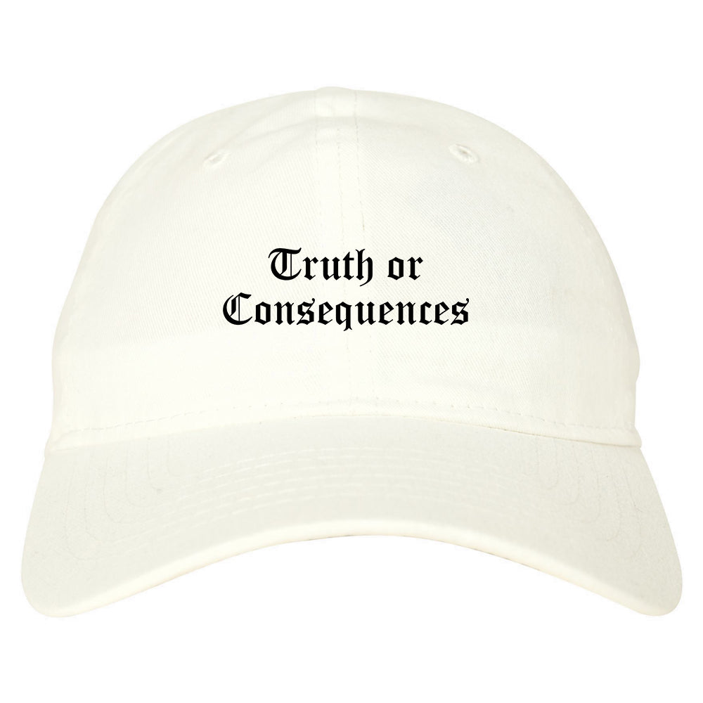 Truth or Consequences New Mexico NM Old English Mens Dad Hat Baseball Cap White