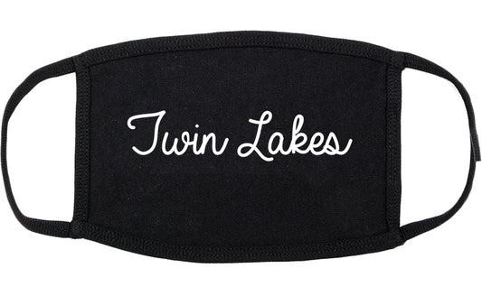 Twin Lakes Wisconsin WI Script Cotton Face Mask Black