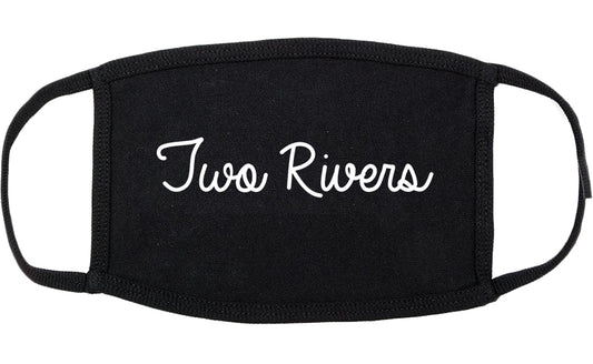 Two Rivers Wisconsin WI Script Cotton Face Mask Black