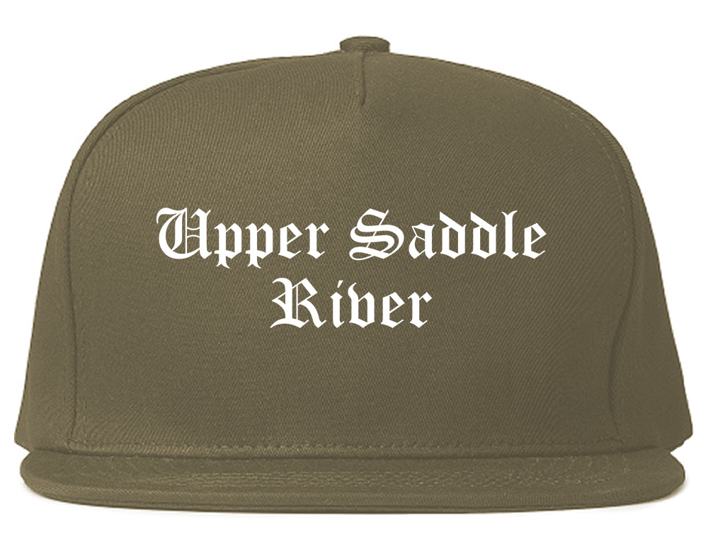 Upper Saddle River New Jersey NJ Old English Mens Snapback Hat Grey