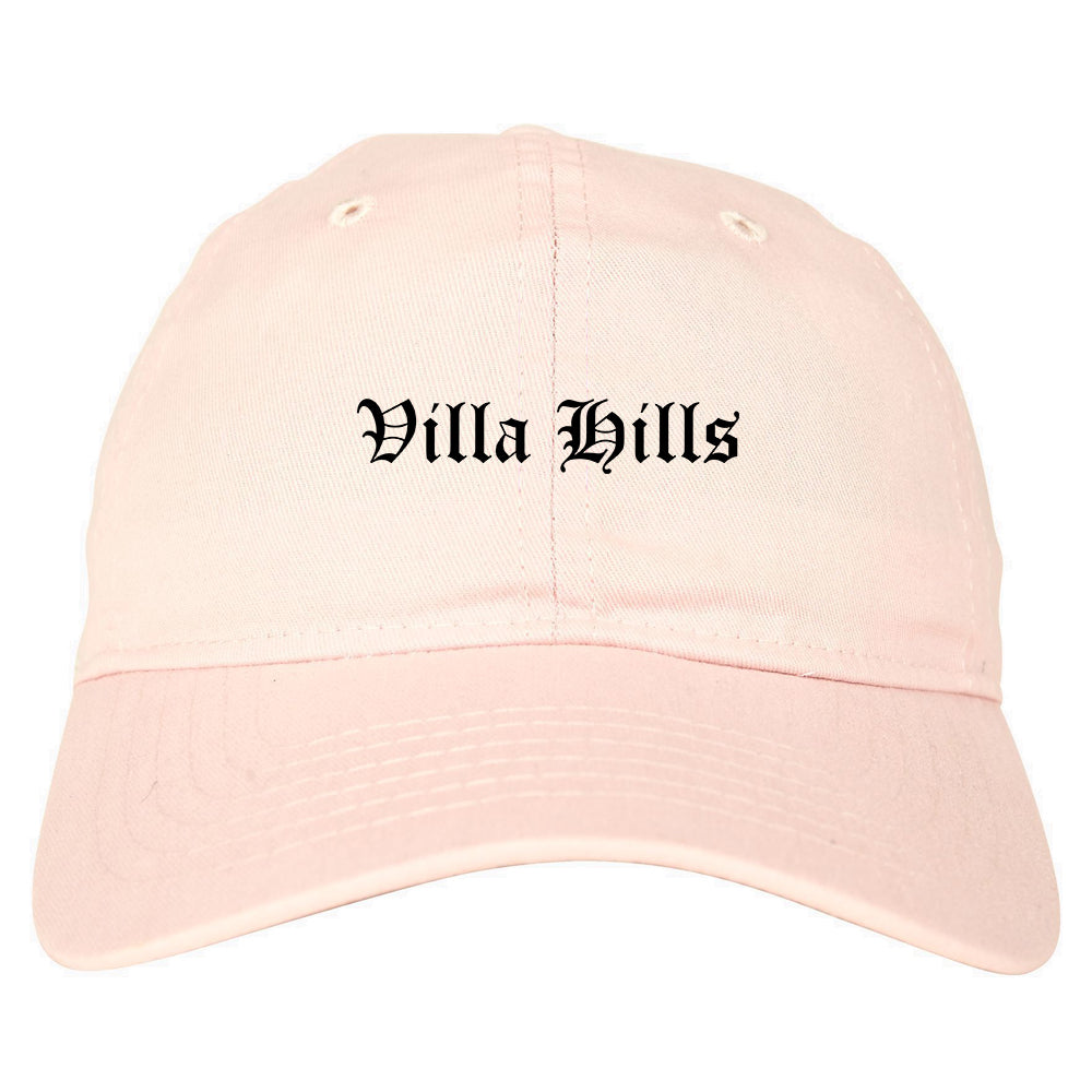Villa Hills Kentucky KY Old English Mens Dad Hat Baseball Cap Pink
