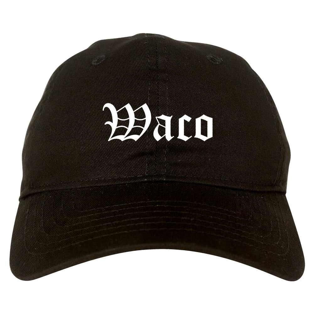 Waco Texas TX Old English Mens Dad Hat Baseball Cap Black