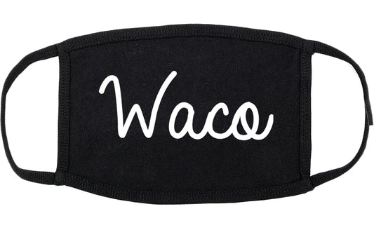 Waco Texas TX Script Cotton Face Mask Black