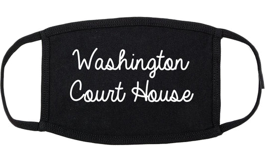 Washington Court House Ohio OH Script Cotton Face Mask Black