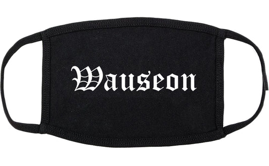 Wauseon Ohio OH Old English Cotton Face Mask Black