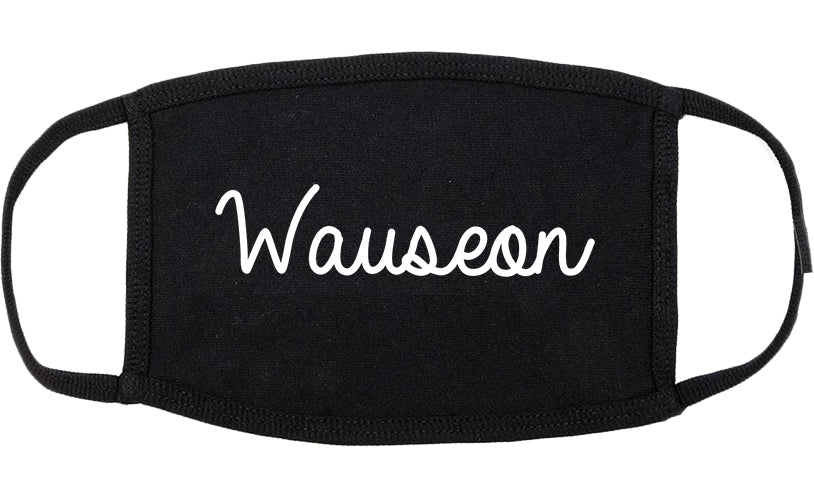 Wauseon Ohio OH Script Cotton Face Mask Black