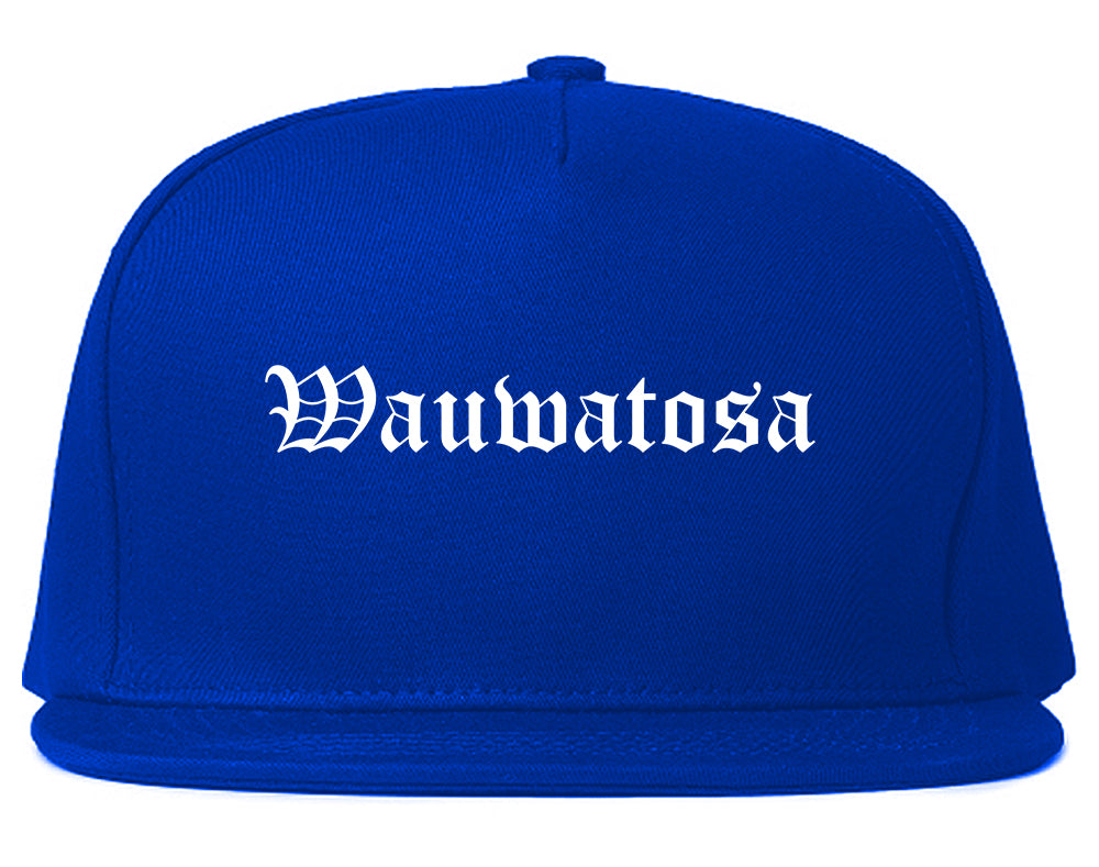 Wauwatosa Wisconsin WI Old English Mens Snapback Hat Royal Blue