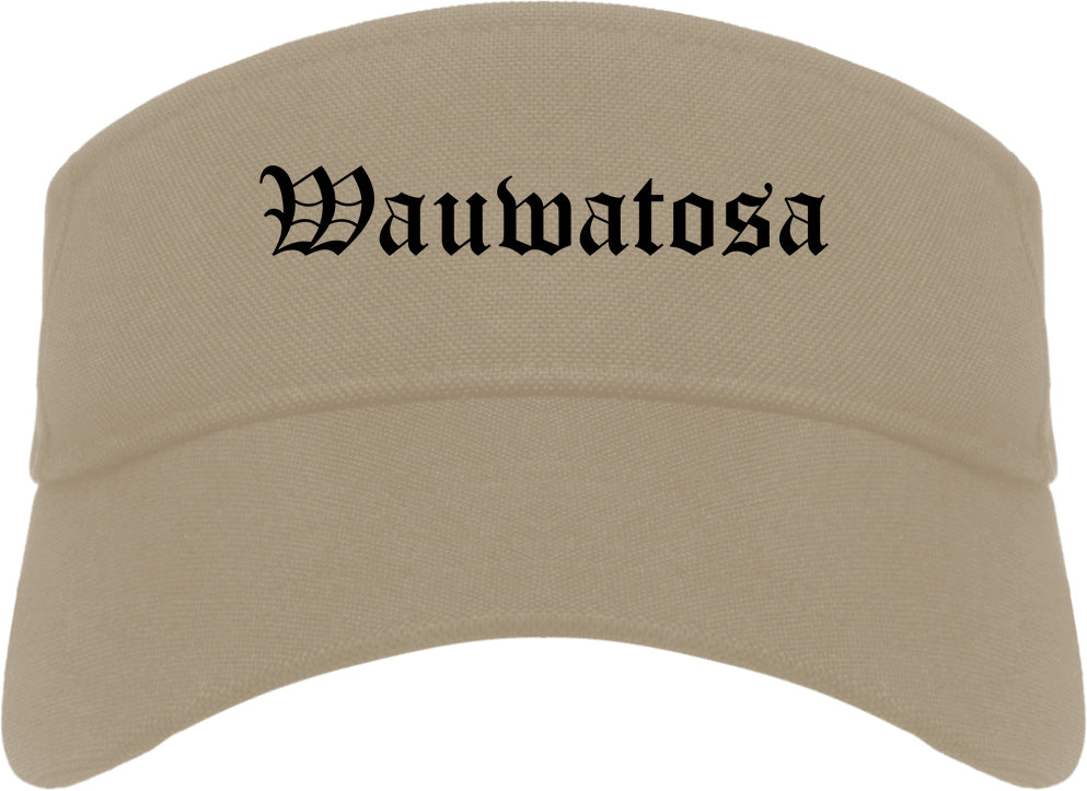 Wauwatosa Wisconsin WI Old English Mens Visor Cap Hat Khaki