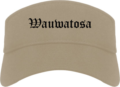 Wauwatosa Wisconsin WI Old English Mens Visor Cap Hat Khaki