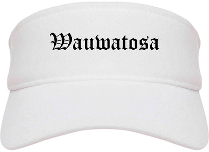 Wauwatosa Wisconsin WI Old English Mens Visor Cap Hat White