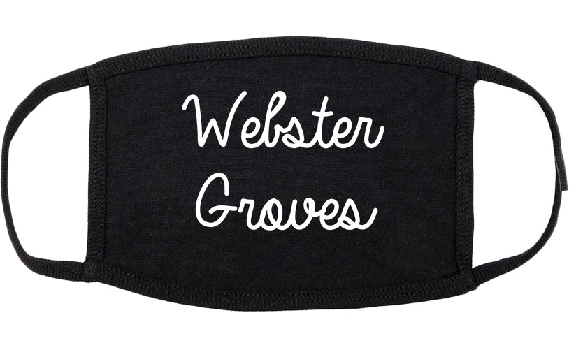 Webster Groves Missouri MO Script Cotton Face Mask Black