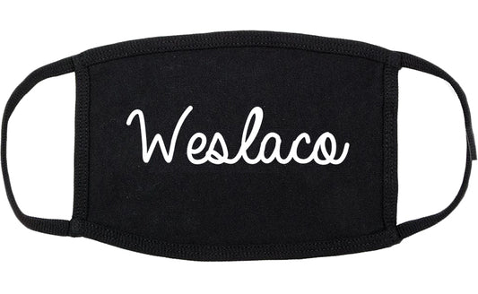 Weslaco Texas TX Script Cotton Face Mask Black