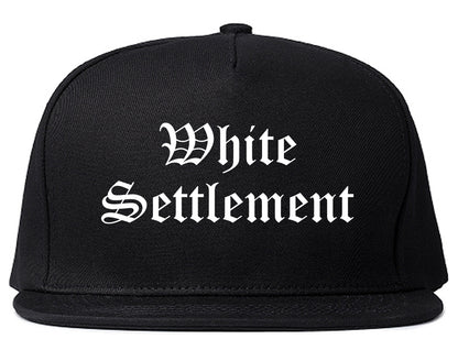 White Settlement Texas TX Old English Mens Snapback Hat Black