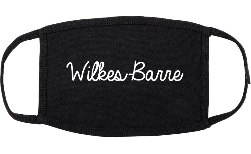 Wilkes Barre Pennsylvania PA Script Cotton Face Mask Black