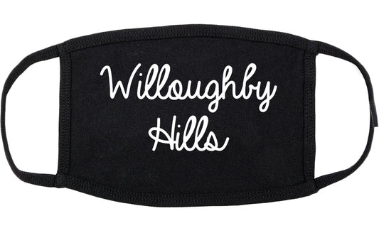 Willoughby Hills Ohio OH Script Cotton Face Mask Black